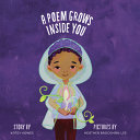 Image for "A Poem Grows Inside You"