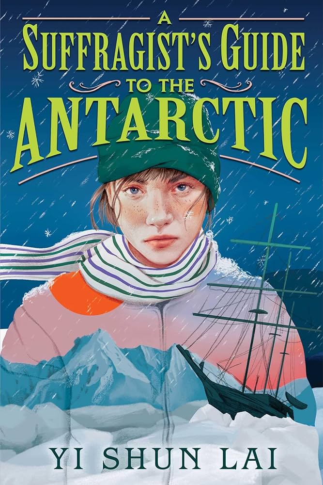 A suffragists guide to the Antarctic book jacket