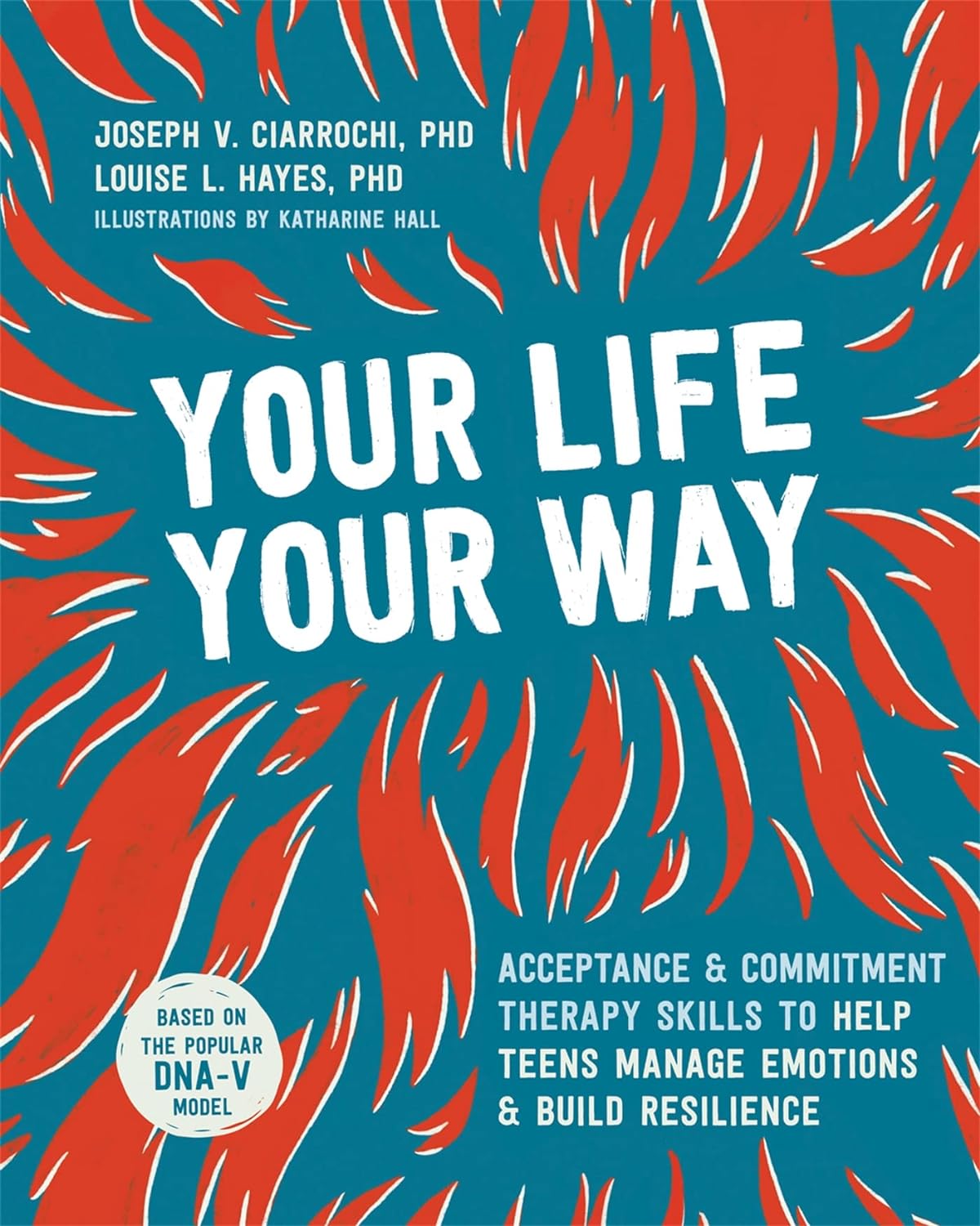 Cover image for "Your Life, Your Way"