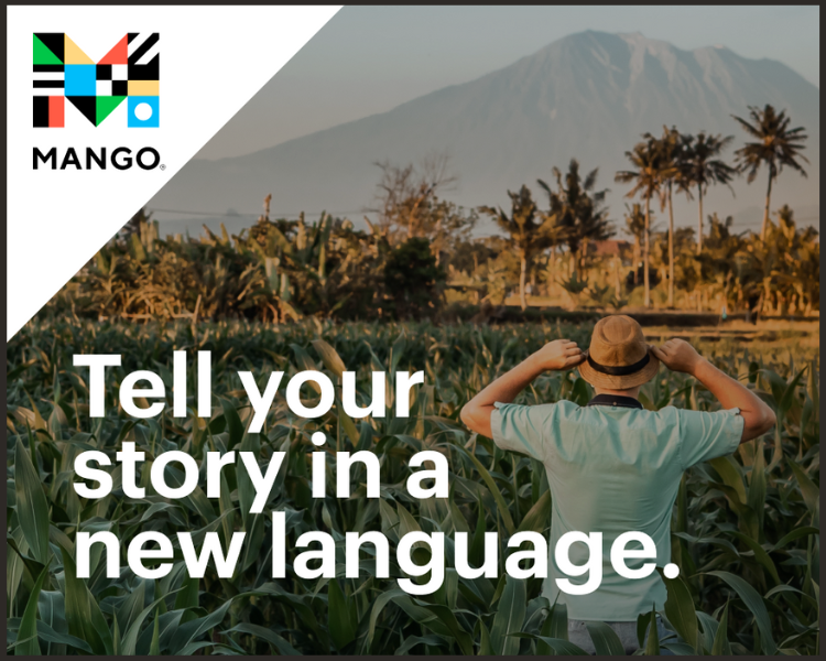 Promotional graphic for Mango Languages with a person in a field looking toward the mountains and the text, "Tell your story in a new language."