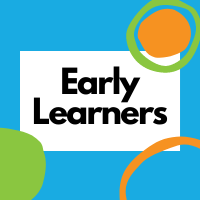 Early Learners